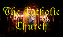 The Roman Catholic Church